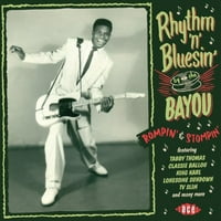Blам' N 'Bluesin' Од Страна На Bayou: Rompin ' & Stompin
