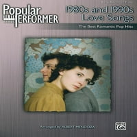Популарен Изведувач: Популарен Изведувач Love 1980-тите И 1990-Тите Љубовни Песни: Најдобрите Романтични Поп Хитови